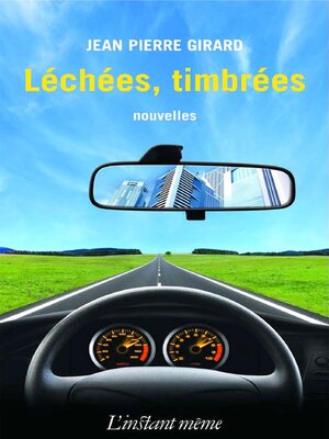 cover image of Léchées, timbrées